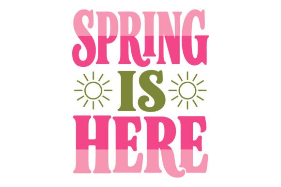 Spring is Here Typography Design