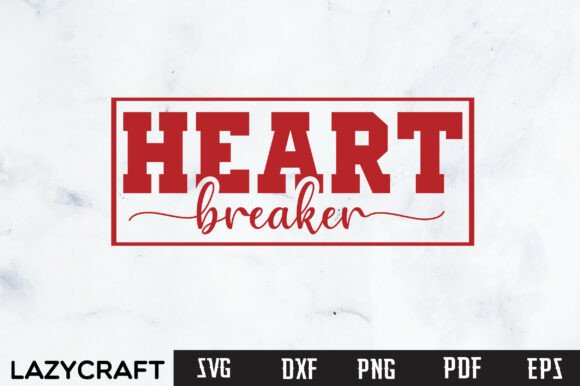 VALENTINE SVG PNG, HEART BREAKER SVG